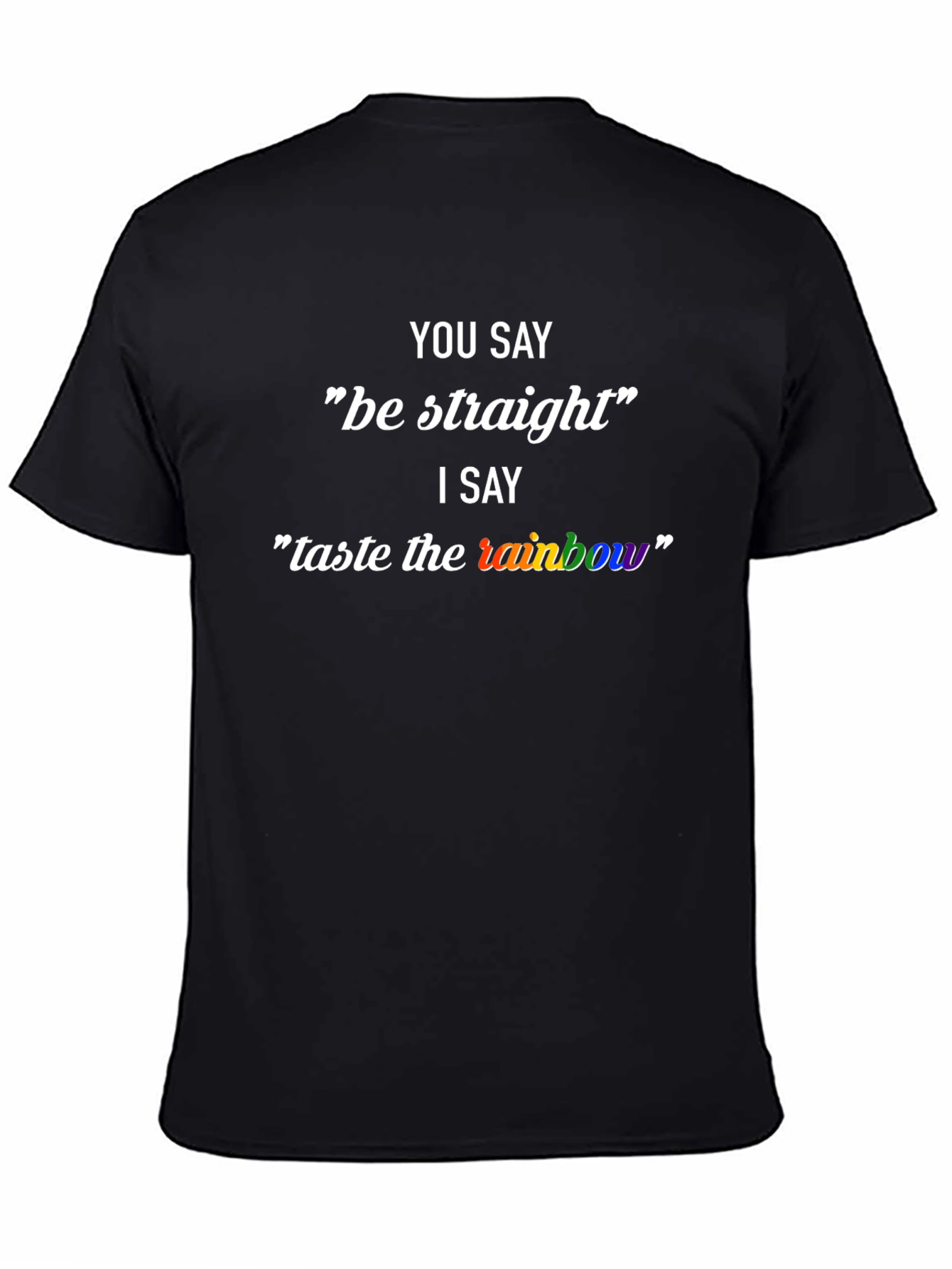 Taste the Rainbow LGBTQ+ Pride T-Shirt
