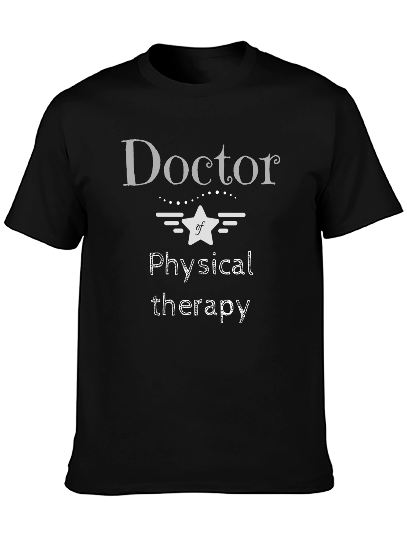Doctor of Physical Therapy Black T-Shirt