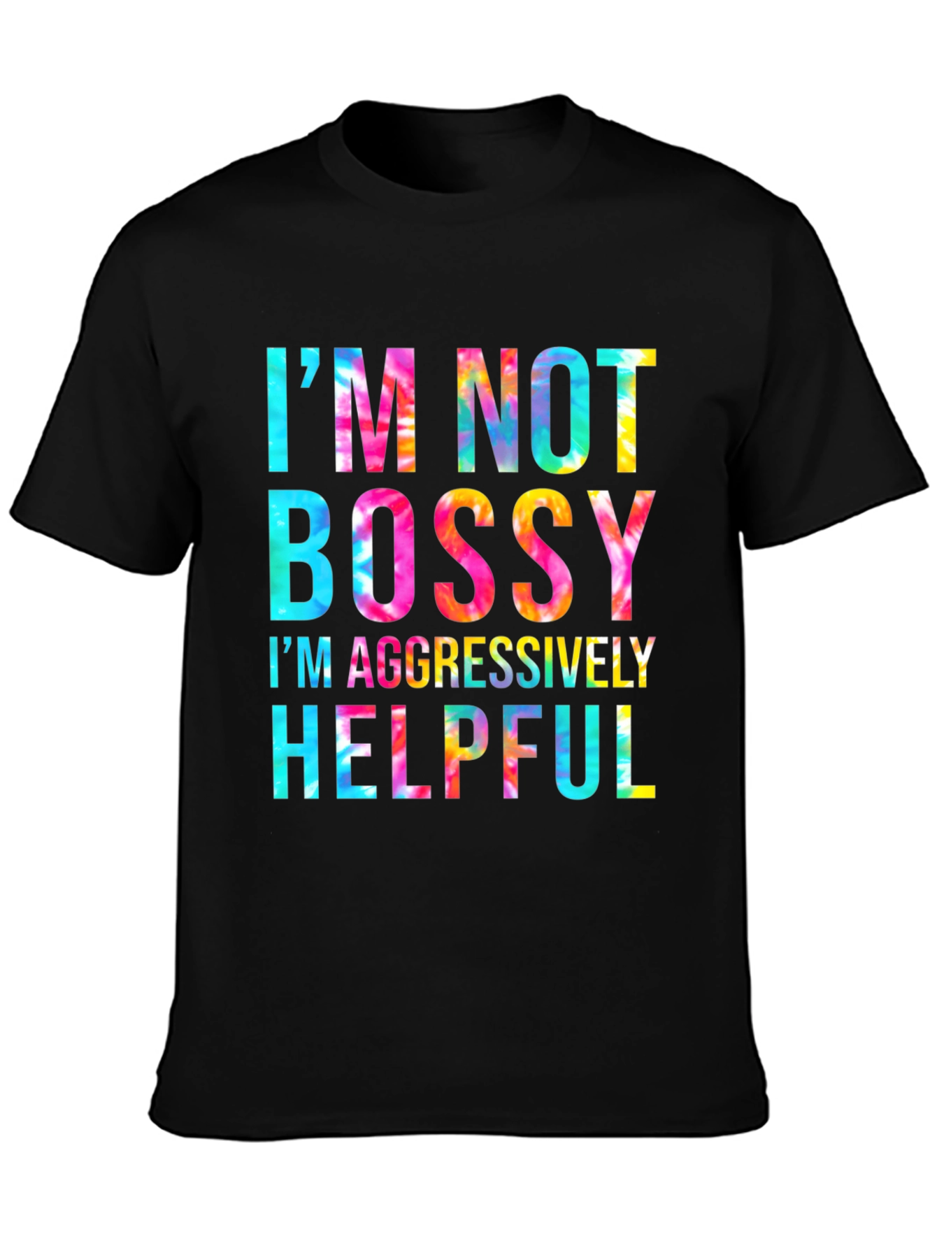 Im Not Bossy T-Shirt
