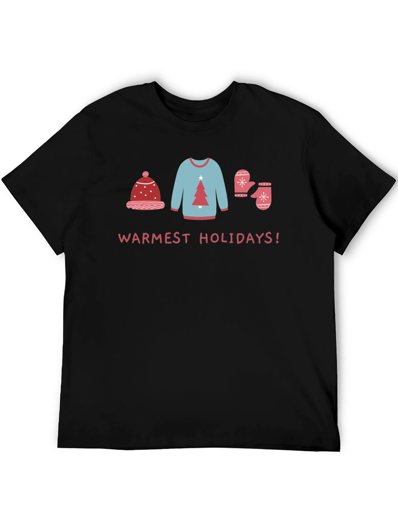 Warmest Holidays Graphic T-Shirt