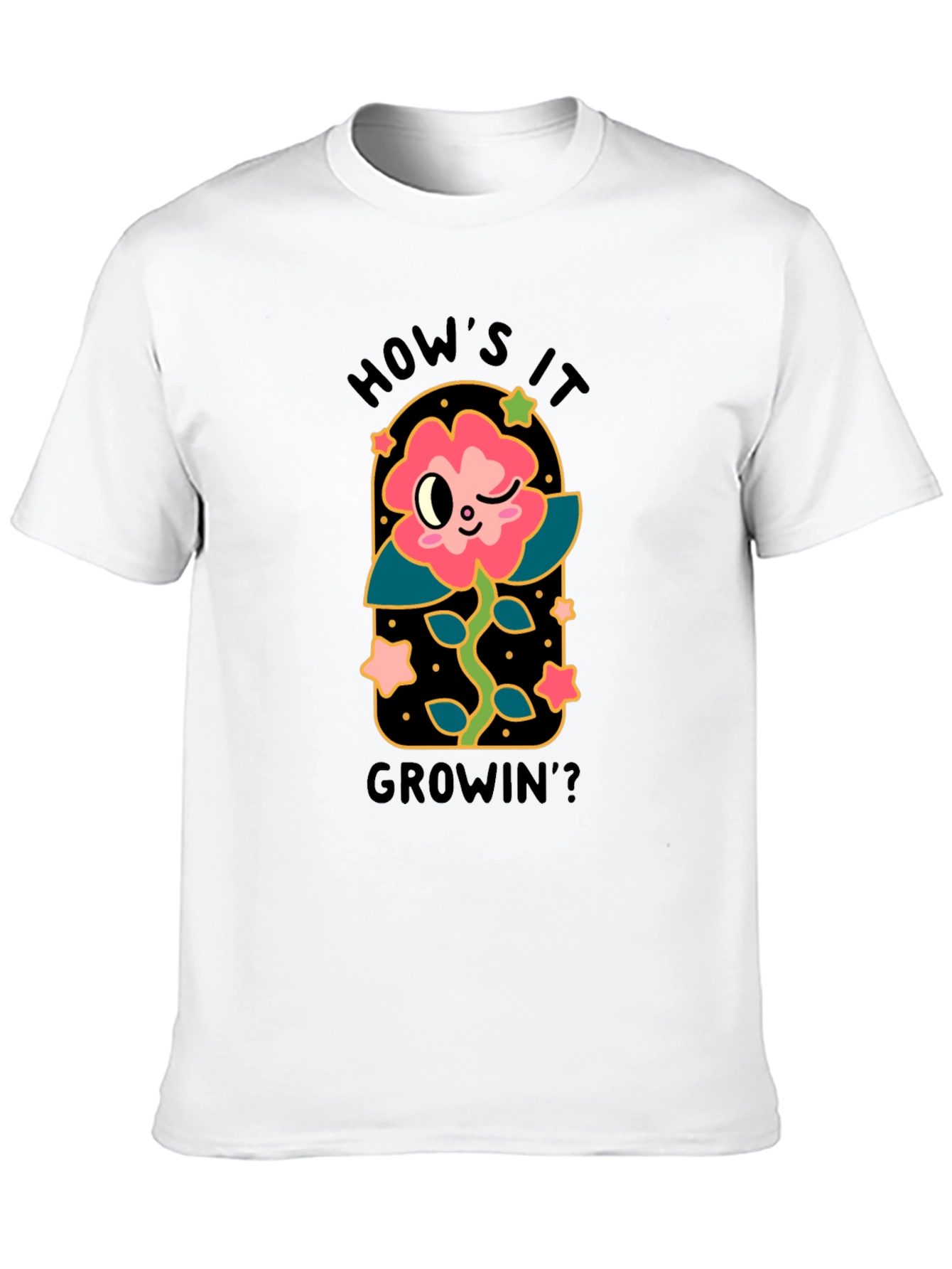 Hows it Growin? Graphic T-Shirt
