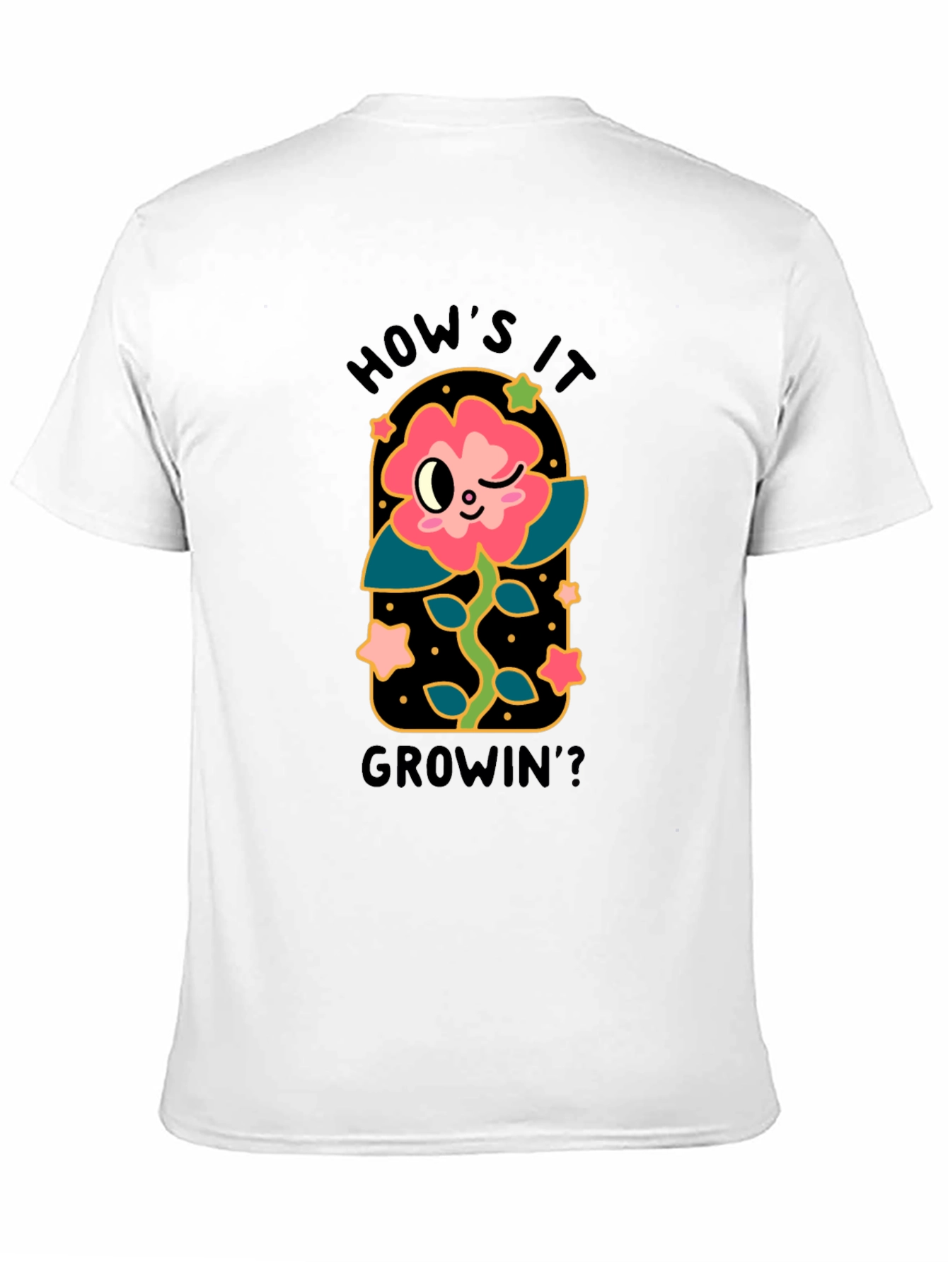 Hows it Growin? Graphic T-Shirt