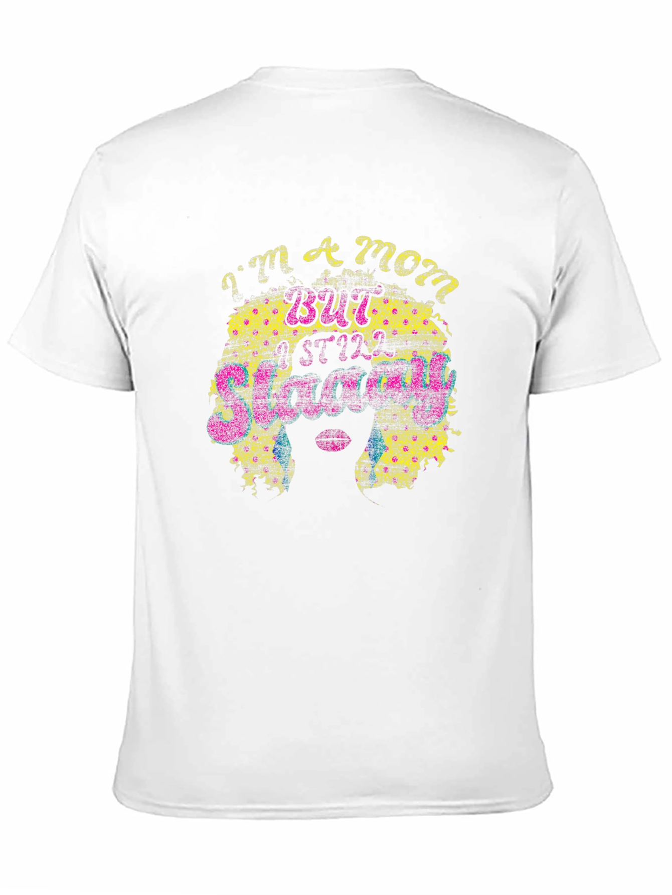 Im A Mom But Still Sliving! T-Shirt