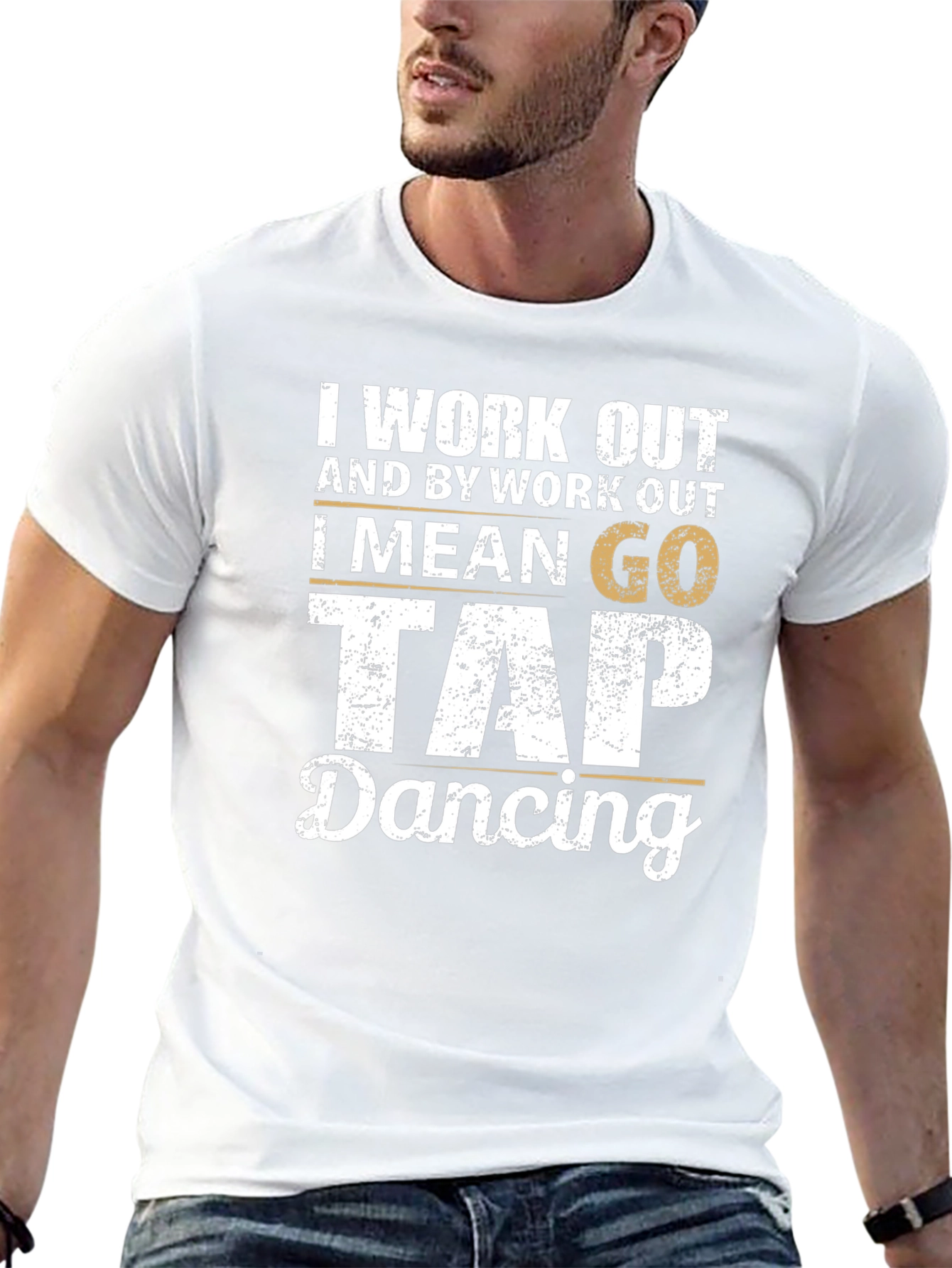 Tap Dancing Workout T-Shirt - Funny Dance Tee