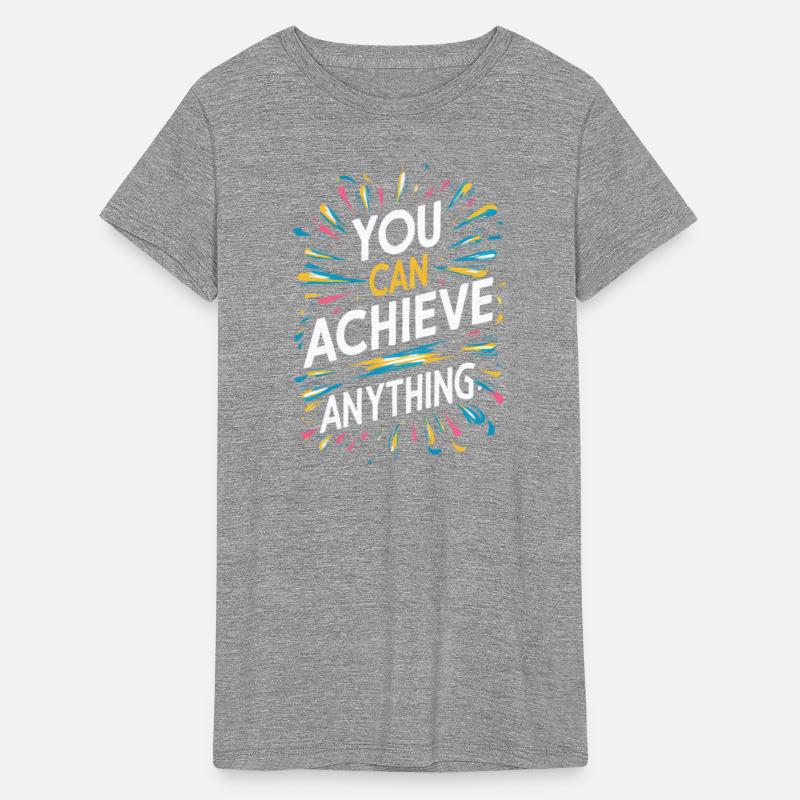 You Can Achieve Anything Motivation