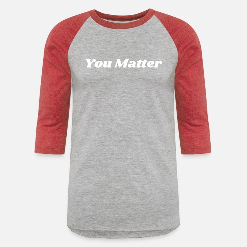You Matter Statement Mental Health Awareness