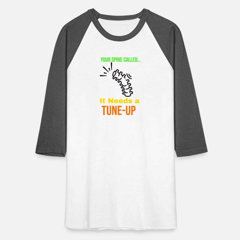 Your Spine Called… It Needs a Tune-Up!- T-Shirt