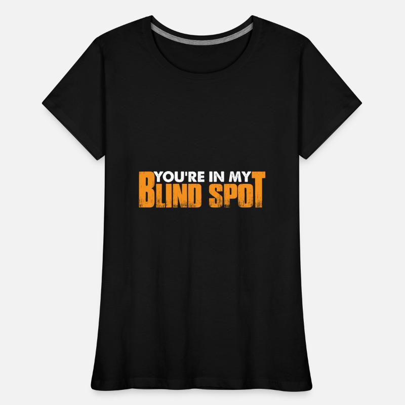 You're In My Blind Spot 11