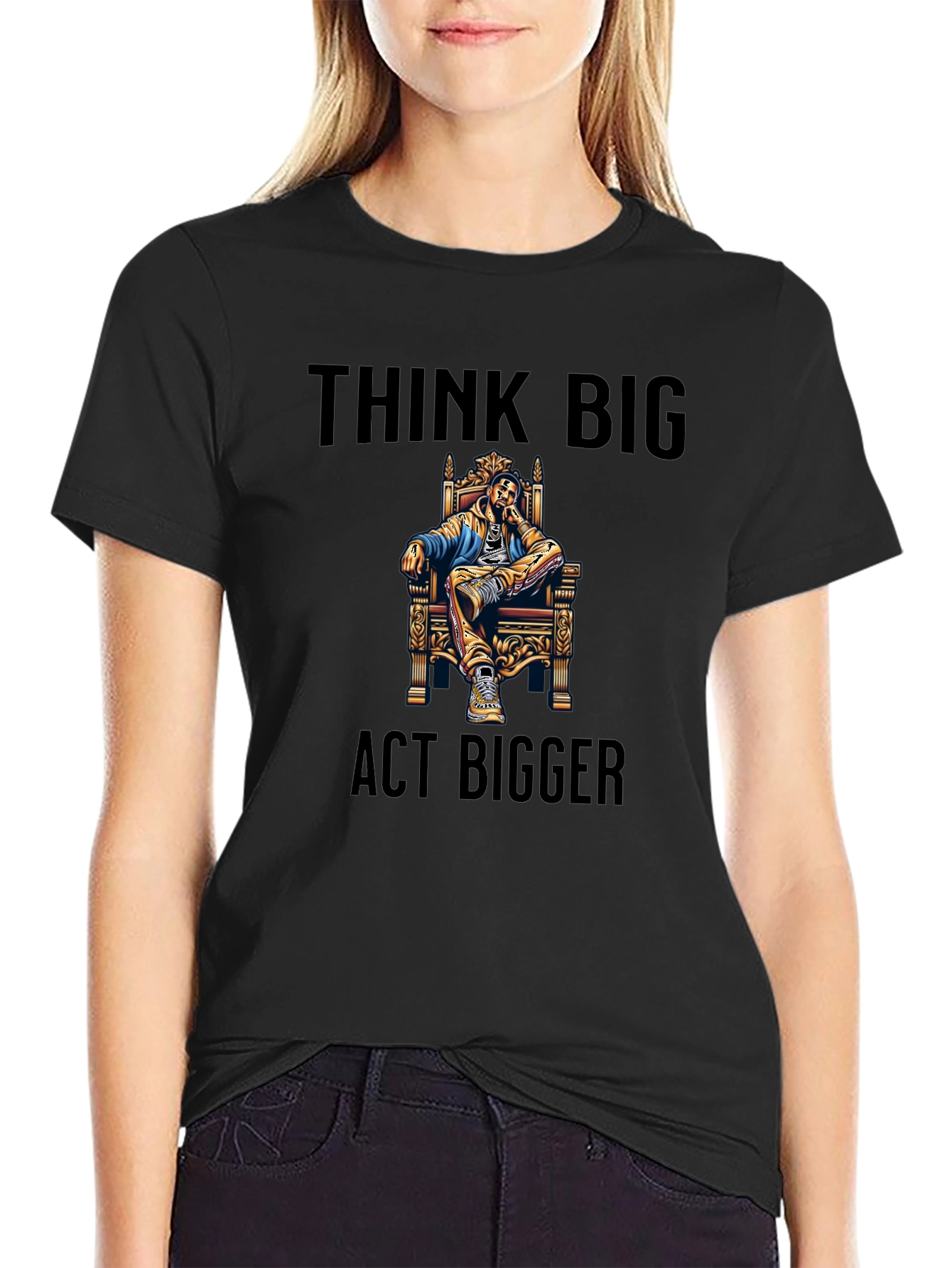 Think Big Act Bigger Black Graphic Tee