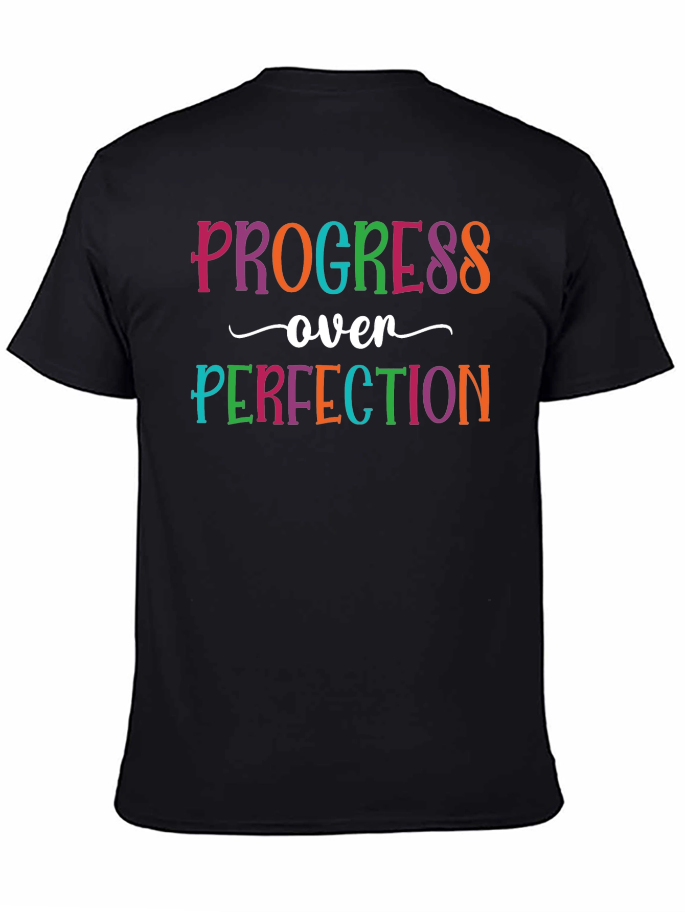 Progress Over Perfection T-Shirt