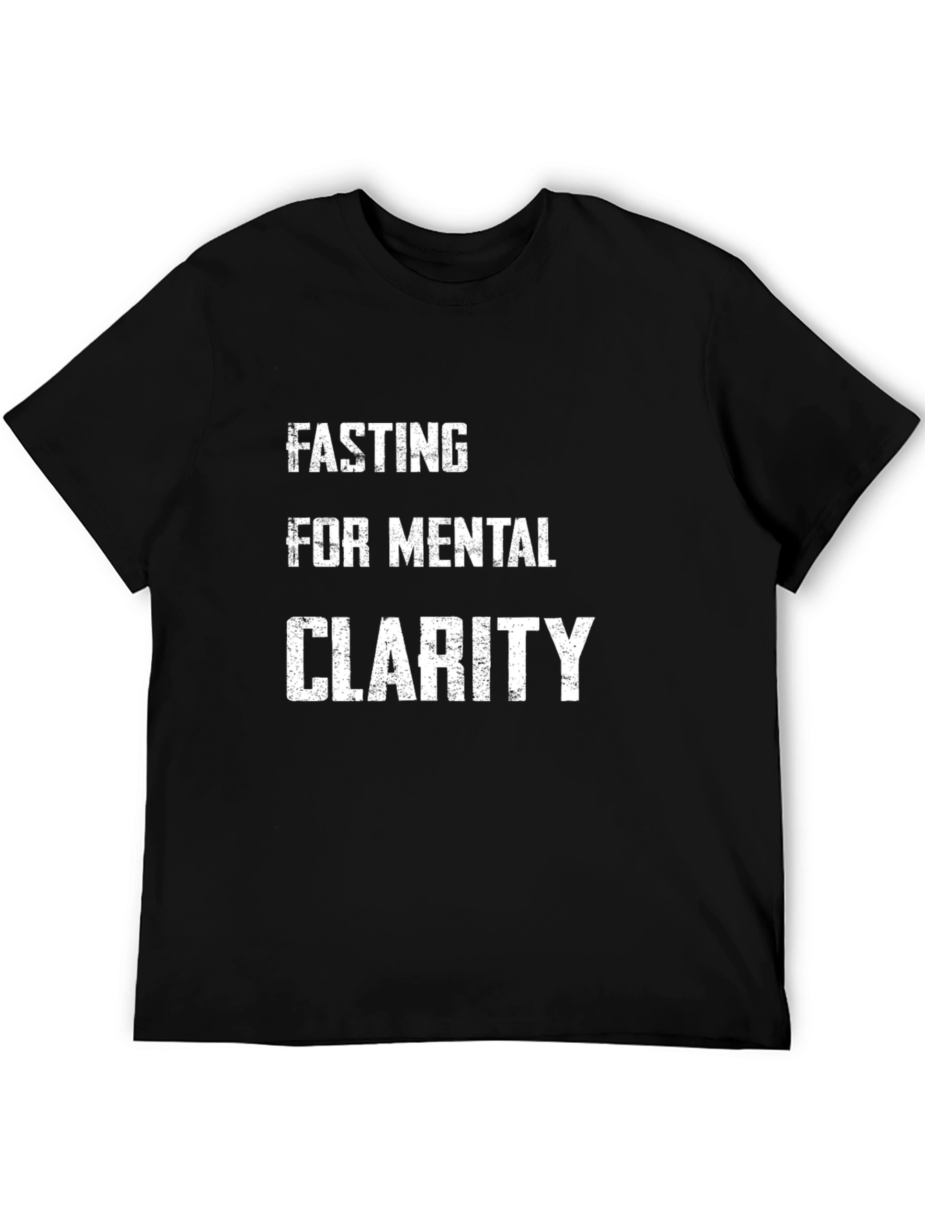 Fasting For Mental Clarity Black T-Shirt