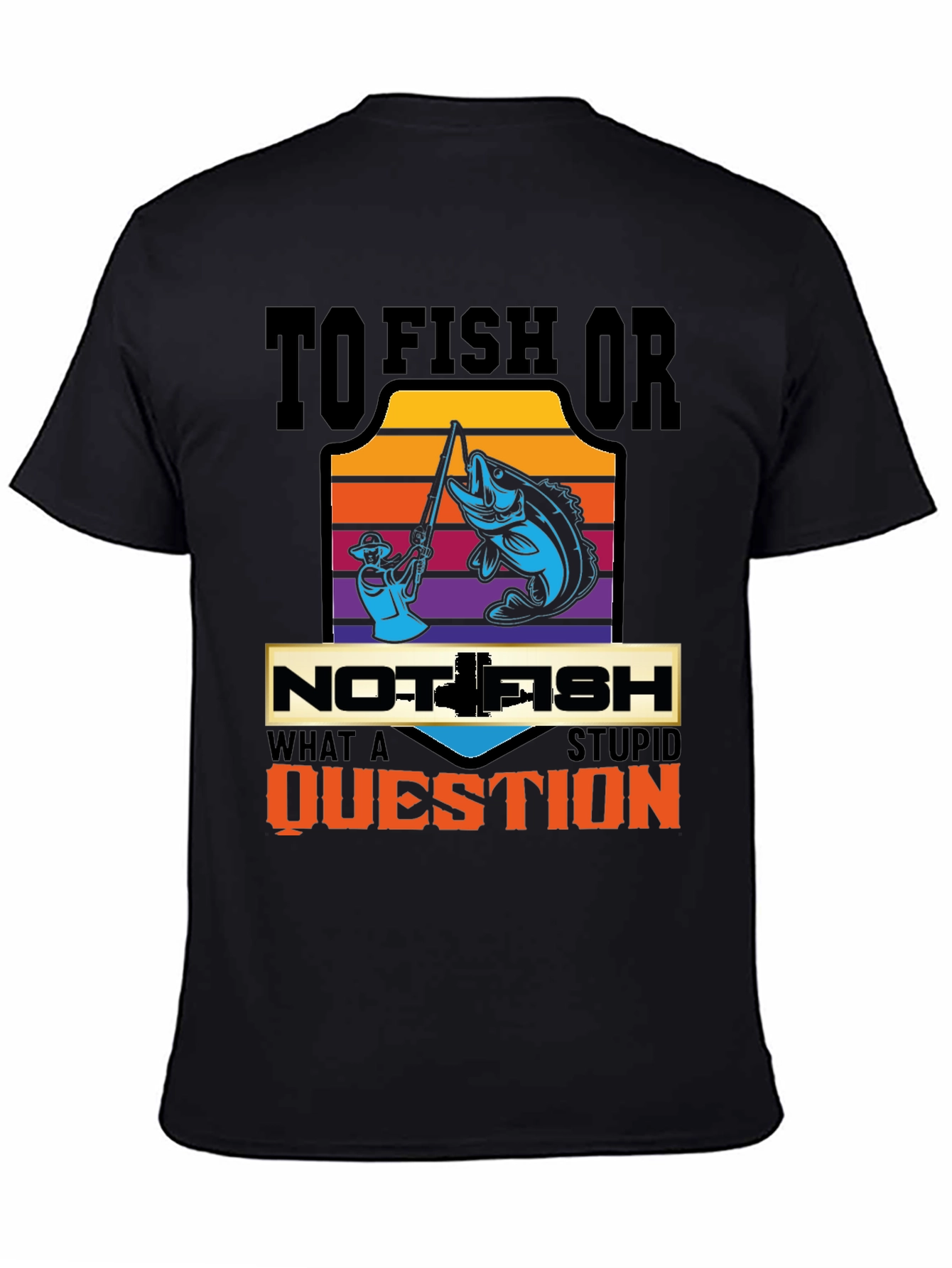 To Fish Or Not Fish T-Shirt