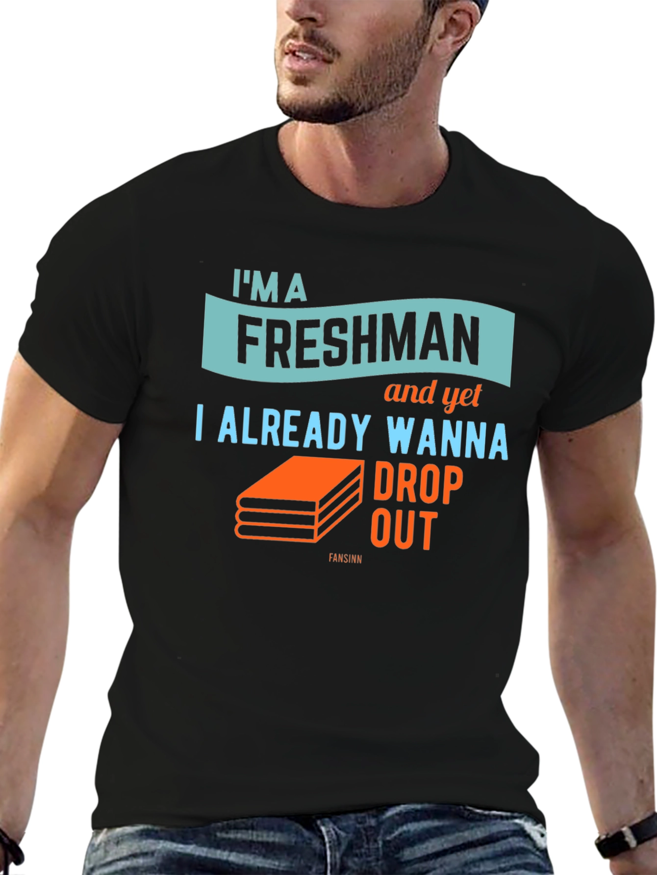 Freshman Drop Out Graphic T-Shirt