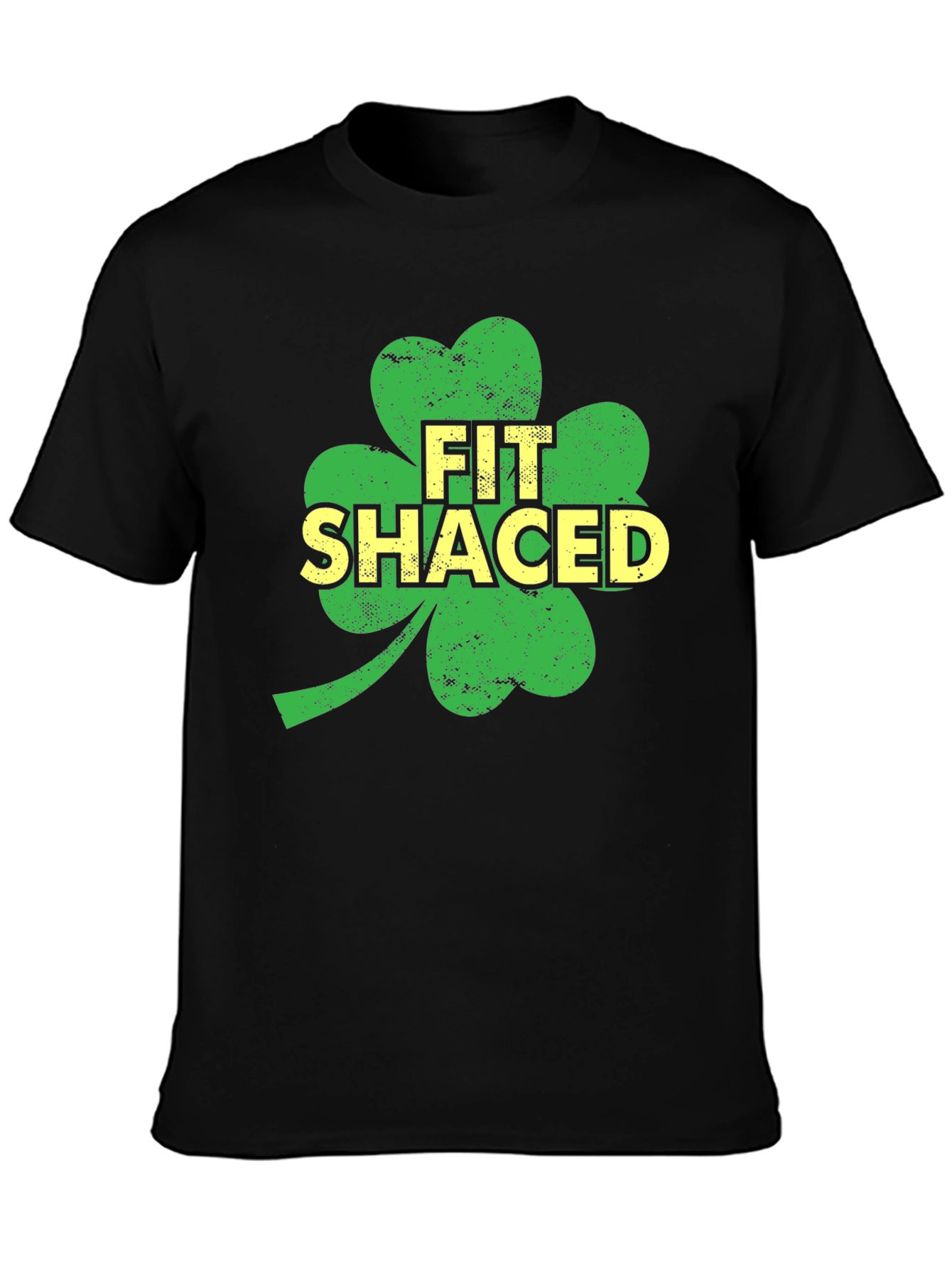 Fit Shaced Shamrock St. Patricks Day T-Shirt