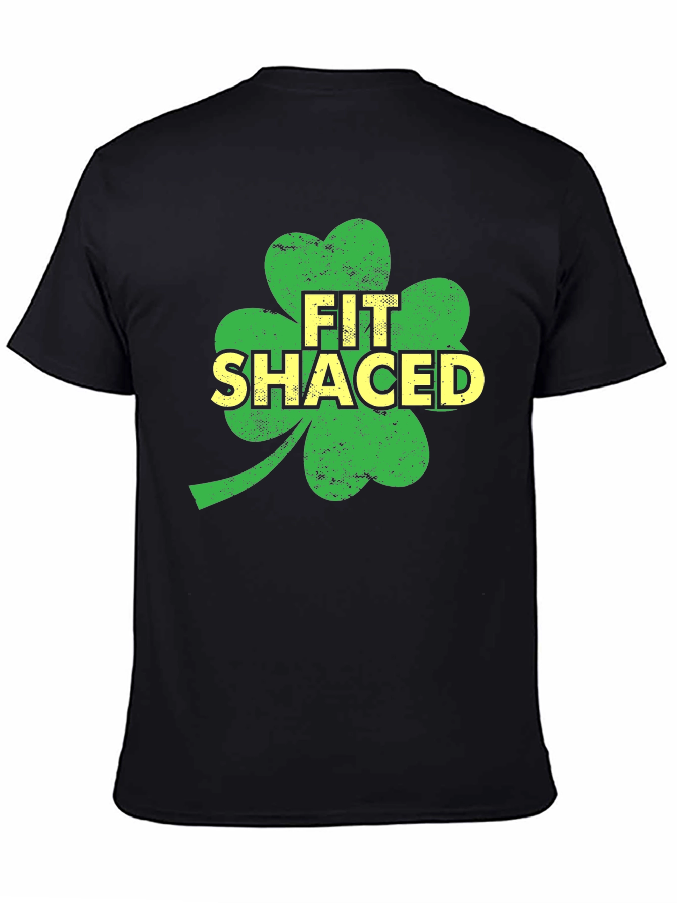 Fit Shaced Shamrock St. Patricks Day T-Shirt